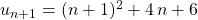 u_{n + 1} = (n + 1) ^2 + 4 \, n + 6