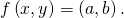f \left( x, y \right) = \left( a , b \right).