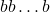 bb\dots b