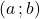 (a\,;b)