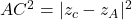 AC^2=|z_c-z_A|^2