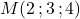 M(2\,;3\,;4)