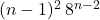 (n-1)^2\,8^{n-2}
