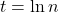 t=\ln n