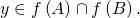 y \in f \left( A \right) \cap f \left( B \right).