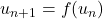 u_{n+1}=f(u_n)