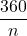 \dfrac{360&deg;}{n}
