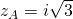 z_{A}=i\sqrt{3}