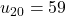 u_{20}=59
