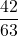 \dfrac{42}{63}