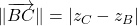 \Vert \overrightarrow{BC} \Vert=|z_{C}-z_{B}|