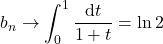 b_n\to\displaystyle\int_0^1\dfrac{\mathrm{d}t}{1+t}=\ln2