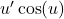 u'\cos(u)