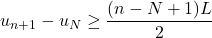 u_{n+1}-u_N\geq\dfrac{(n-N+1)L}{2}