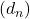 (d_n)