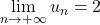 \displaystyle\lim_{n\to+\infty}u_n=2