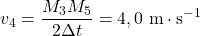 v_4=\displaystyle{\frac{M_3M_5}{2\Delta t}}=4,0~\mathrm{m\cdot s^{-1}}