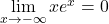 \lim\limits_{x \to -\infty} xe^x = 0