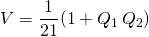 V = \displaystyle \frac 1 {21} (1 + Q_1 \, Q_2)