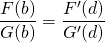 \displaystyle \frac {F(b) } {G(b) } = \frac {F'(d)} {G'(d)}