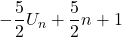 -\displaystyle\frac{5}{2}U_n+\displaystyle\frac{5}{2}n+1