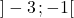 ]-3 \, ; -1[