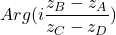 Arg (i \displaystyle{\frac{z_B-z_A}{z_C-z_D})}