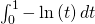 \int_0^1 - \ln \left( t \right) dt