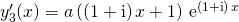 y_3'(x) = a \left ( (1 + \textrm{i})\, x + 1 \right ) \, \textrm{e} ^{(1 + \textrm{i}) \, x}