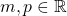 m,p\in \mathbb{R}