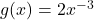 g(x)=2x^{-3}