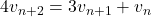 4v_{n+2}=3v_{n+1}+v_n