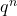 q^n