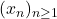 (x_n)_{n\geq1}