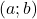 (a ; b)