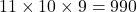 11\times 10\times 9=990