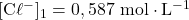 [\mathrm{C\ell^-}]_1=0,587~\mathrm{mol\cdot L^{-1}}