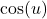 \cos(u)