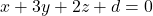x+3y+2z+d=0