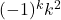 (-1)^k k^2