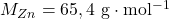 M_{Zn}=65,4~\mathrm{g\cdot mol^{-1}}