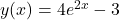 y(x)=4e^{2x}-3
