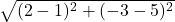 \sqrt{(2-1)^2+(-3-5)^2}