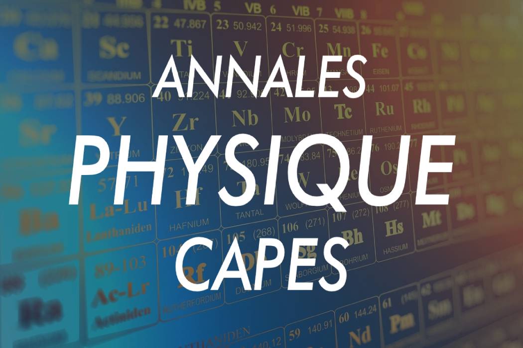 annales capes physique chimie