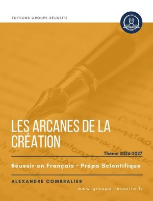 Les arcanes de la création CPGE
