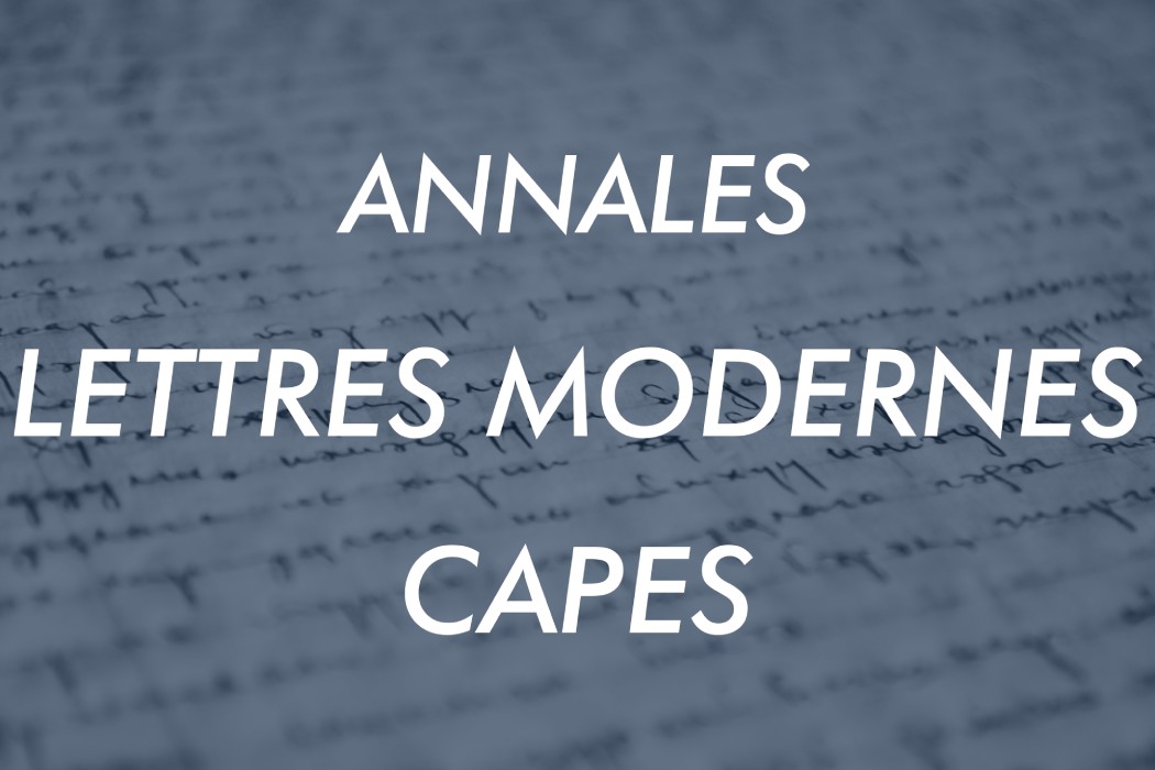 annales capes lettres modernes dissertation